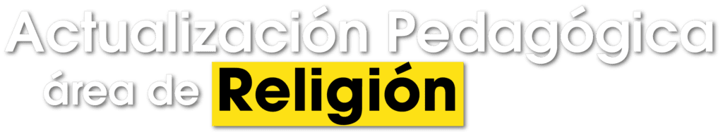 Actualización Pedagógica en el Área de Educación Religiosa